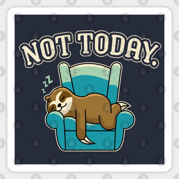 Not today sloth Magnet by VinagreShop